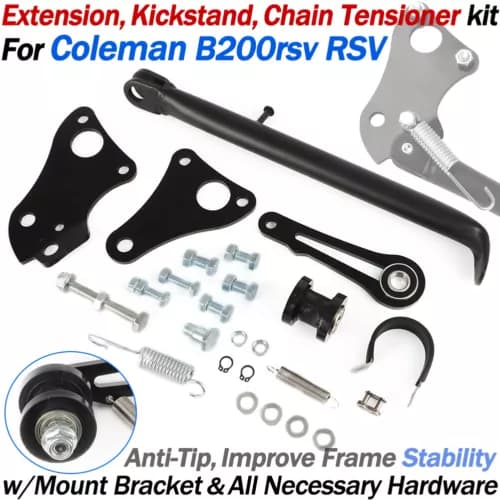 For Coleman B200RSV Extension and Kick Stand and Chain Tensioner w/ Hardware Kit
